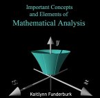 Important Concepts and Elements of Mathematical Analysis (eBook, PDF)