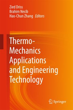 Thermo-Mechanics Applications and Engineering Technology (eBook, PDF)