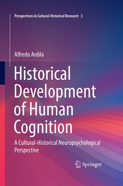 Historical Development of Human Cognition (eBook, PDF) - Ardila, Alfredo