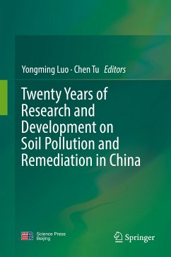 Twenty Years of Research and Development on Soil Pollution and Remediation in China (eBook, PDF)