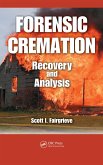 Forensic Cremation Recovery and Analysis (eBook, PDF)