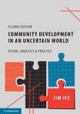 Community Development in an Uncertain World (eBook, PDF)
