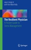 The Resilient Physician (eBook, PDF)