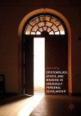Epistemology, Ethics, and Meaning in Unusually Personal Scholarship (eBook, PDF)