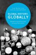 Global History, Globally (eBook, ePUB) - Bild 1