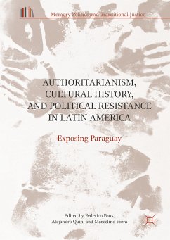 Authoritarianism, Cultural History, and Political Resistance in Latin America (eBook, PDF)