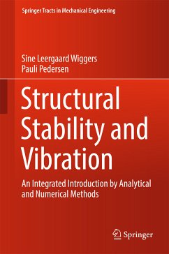 Structural Stability and Vibration (eBook, PDF) - Wiggers, Sine Leergaard; Pedersen, Pauli