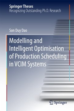 Modelling and Intelligent Optimisation of Production Scheduling in VCIM Systems (eBook, PDF) - Dao, Son Duy