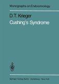 Cushing's Syndrome (eBook, PDF) Cushing's Syndrome (eBook, PDF)