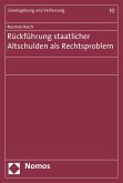 Rückführung staatlicher Altschulden als Rechtsproblem (eBook, PDF)