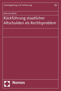 Rückführung staatlicher Altschulden als Rechtsproblem (eBook, PDF) - Reich, Norman