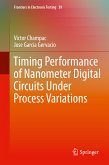 Timing Performance of Nanometer Digital Circuits Under Process Variations (eBook, PDF)