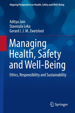 Managing Health, Safety and Well-Being (eBook, PDF) - Jain, Aditya; Leka, Stavroula; Zwetsloot, Gerard I.J.M.