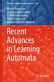 Recent Advances in Learning Automata (eBook, PDF)
