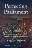 Perfecting Parliament (eBook, ePUB) Perfecting Parliament (eBook, ePUB)
