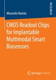 CMOS Readout Chips for Implantable Multimodal Smart Biosensors (eBook, PDF)