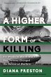 A Higher Form of Killing (eBook, ePUB) - Bild 1