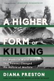 A Higher Form of Killing (eBook, ePUB)