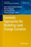 Geomatic Approaches for Modeling Land Change Scenarios (eBook, PDF)