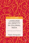 Language as Identity in Colonial India (eBook, PDF)