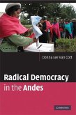 Radical Democracy in the Andes (eBook, ePUB)
