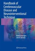 Handbook of Cerebrovascular Disease and Neurointerventional Technique (eBook, PDF)