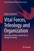 Vital Forces, Teleology and Organization (eBook, PDF)