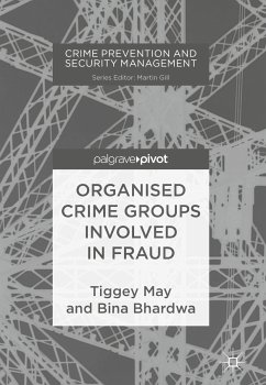 Organised Crime Groups involved in Fraud (eBook, PDF) - May, Tiggey; Bhardwa, Bina