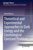 Theoretical and Experimental Approaches to Dark Energy and the Cosmological Constant Problem (eBook, PDF)