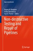 Non-destructive Testing and Repair of Pipelines (eBook, PDF)