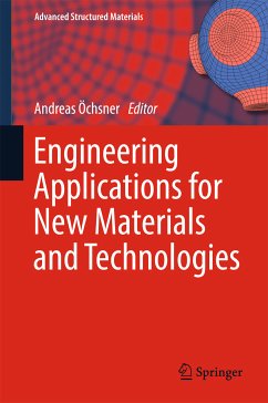 Engineering Applications for New Materials and Technologies (eBook, PDF)