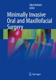 Minimally Invasive Oral and Maxillofacial Surgery (eBook, PDF)