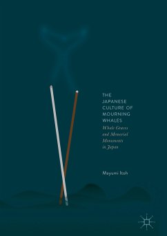The Japanese Culture of Mourning Whales (eBook, PDF) - Itoh, Mayumi
