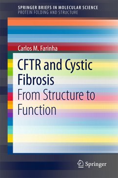 CFTR and Cystic Fibrosis (eBook, PDF) - Farinha, Carlos M.