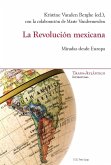 La Revolucion mexicana (eBook, PDF)