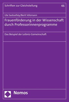 Frauenförderung in der Wissenschaft durch Professorinnenprogramme (eBook, PDF) - Sacksofsky, Ute; Völzmann, Berit