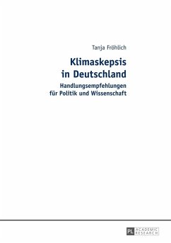 Klimaskepsis in Deutschland (eBook, ePUB) - Tanja Frohlich, Frohlich