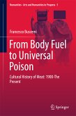 From Body Fuel to Universal Poison (eBook, PDF)
