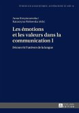 Les emotions et les valeurs dans la communication I (eBook, ePUB)