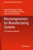 Macroergonomics for Manufacturing Systems (eBook, PDF)