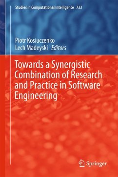 Towards a Synergistic Combination of Research and Practice in Software Engineering (eBook, PDF)