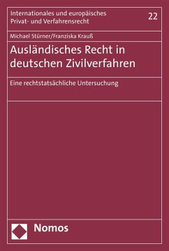 Ausländisches Recht in deutschen Zivilverfahren (eBook, PDF) - Stürner, Michael; Krauß, Franziska