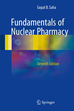 Fundamentals of Nuclear Pharmacy (eBook, PDF) - Saha, Gopal B.