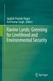 Ravine Lands: Greening for Livelihood and Environmental Security (eBook, PDF)
