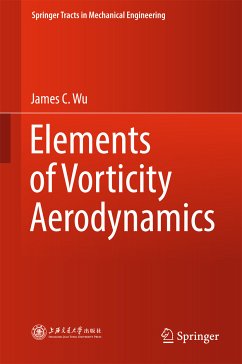 Elements of Vorticity Aerodynamics (eBook, PDF) - Wu, James C.