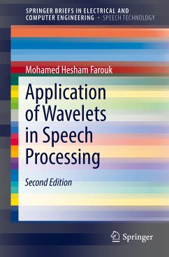 Application of Wavelets in Speech Processing (eBook, PDF) - Farouk, Mohamed Hesham