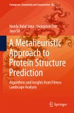 A Metaheuristic Approach to Protein Structure Prediction (eBook, PDF)