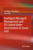 Intelligent Microgrid Management and EV Control Under Uncertainties in Smart Grid (eBook, PDF)