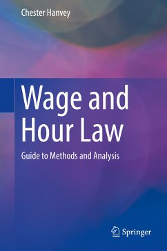 Wage and Hour Law (eBook, PDF) - Hanvey, Chester