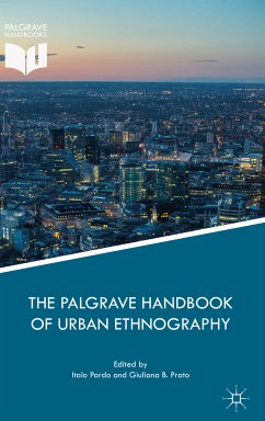 The Palgrave Handbook of Urban Ethnography (eBook, PDF)